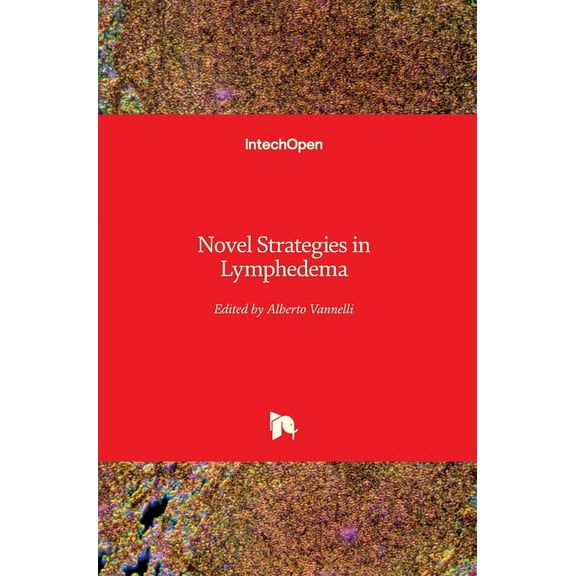 Novel Strategies in Lymphedema (Hardcover)