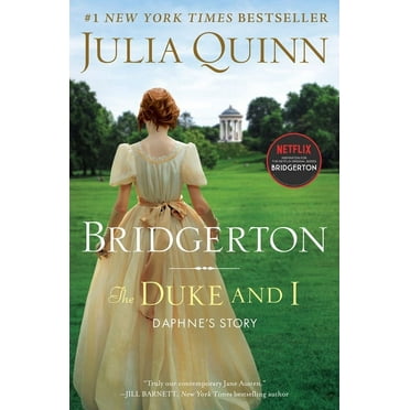 Bridgertons The Duke and I: Bridgerton, Book 1, (Hardcover)