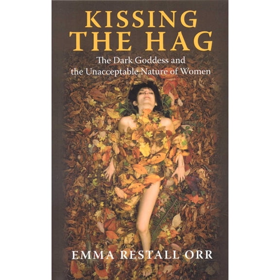 Kissing the Hag, (Paperback)