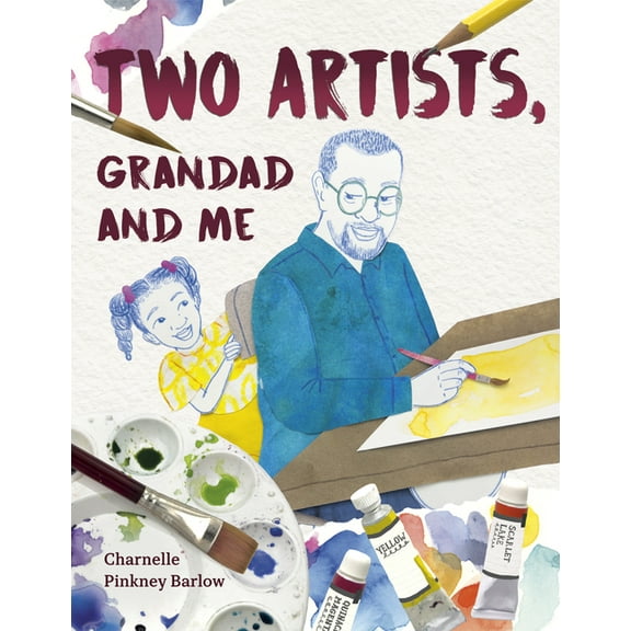 Two Artists, Grandad and Me, (Hardcover)