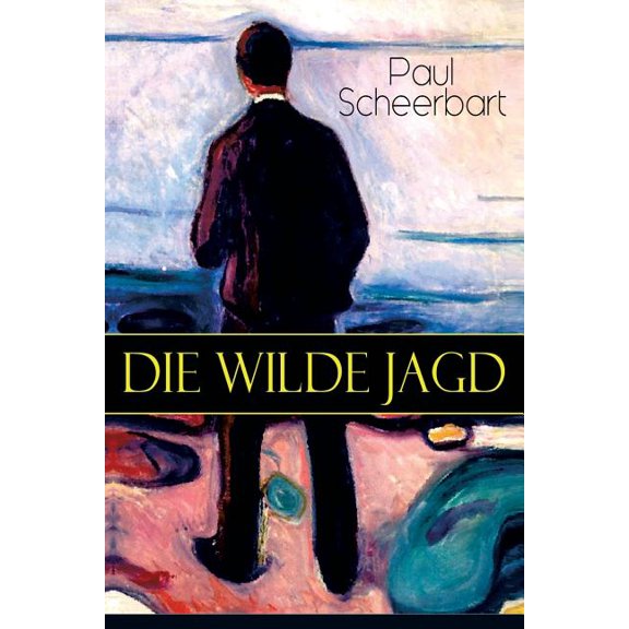 Die wilde Jagd: Entwicklungsroman, (Paperback)