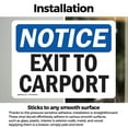 thumbnail image 2 of (2 Pack) Exit To Carport OSHA Notice Sign 18 Inch X 12 Inch Vinyl Label Decal Sticker Weather Resistant, UV Protected for Workplace, Business, and Construction Site, Made in the USA, 2 of 6