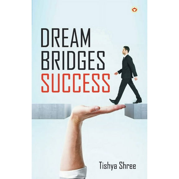 Dream Bridges Success (Paperback)