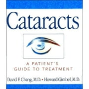Pre-Owned Cataracts: A Patient's Guide to Treatment (Paperback 9781886039667) by Howard Gimbel, David F Chang, M D Gimbel