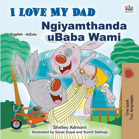 English Zulu Bilingual Collection I Love My Dad (English Zulu Bilingual Children's Book), (Paperback)