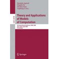 thumbnail image 2 of Theory and Applications of Models of Computation: 5th International Conference, TAMC 2008, Xi'an, China, April 25-29, 2008, Proceedings (Theoretical Computer Science and General Issues), 2 of 2