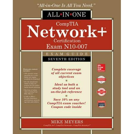 Computer Based Exams - Comptia Network+ Certification All-In-One Exam Guide, Seventh Edition (Exam N10-007)