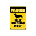 thumbnail image 2 of Dachshund Warning Novelty Sign, Metal Wall Decor - 10x14 inches, 2 of 4