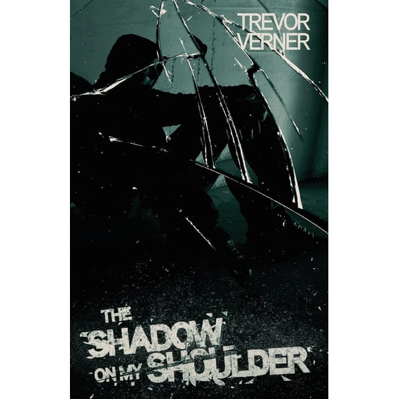 The Shadow on my Shoulder, (Paperback)