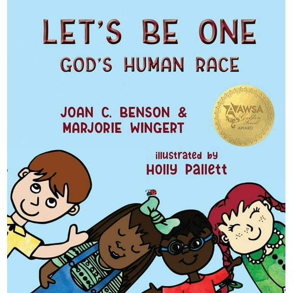 Let's Be One: God's Human Race, (Hardcover)