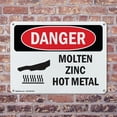thumbnail image 4 of (2 Pack) Molten Zinc Hot Metal OSHA Danger Sign 10 Inch X 7 Inch Indoor / Outdoor Rust-Free Aluminum Metal Signs for Workplace, Workshop, and Construction Site, Made in the USA, 4 of 8