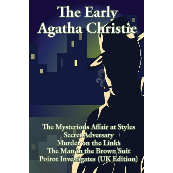 The Early Agatha Christie: A Positronic Book, (Paperback)