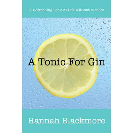 A Tonic for Gin - eBook (Best Gin With Elderflower Tonic)