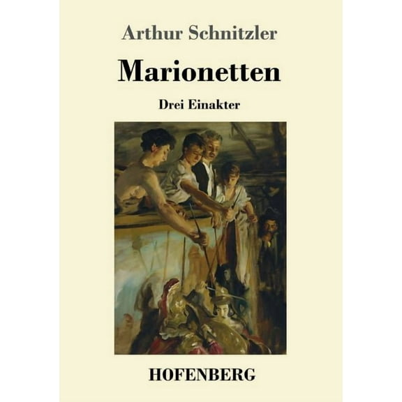 Marionetten: Drei Einakter (Paperback)