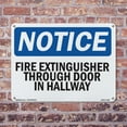 thumbnail image 5 of Fire Extinguisher Through Door In Hallway OSHA Notice Rigid Plastic Sign 24 Inch x 18 Inch - 5 Pack, 5 of 8