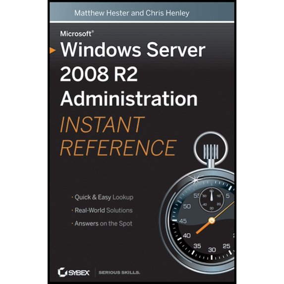 Pre-Owned Microsoft Windows Server 2008 R2 Administration Instant Reference Paperback