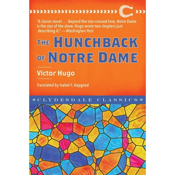 Pre-Owned The Hunchback of Notre Dame (Paperback) by Victor Hugo, Isabel F Hapgood