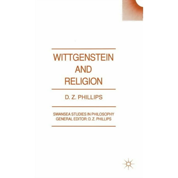 Swansea Studies in Philosophy Wittgenstein and Religion, (Hardcover)