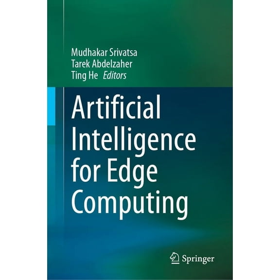 Artificial Intelligence for Edge Computing, (Hardcover)