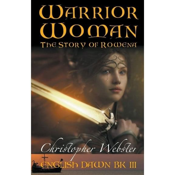 English Dawn Warrior Woman, Book 3, (Paperback)