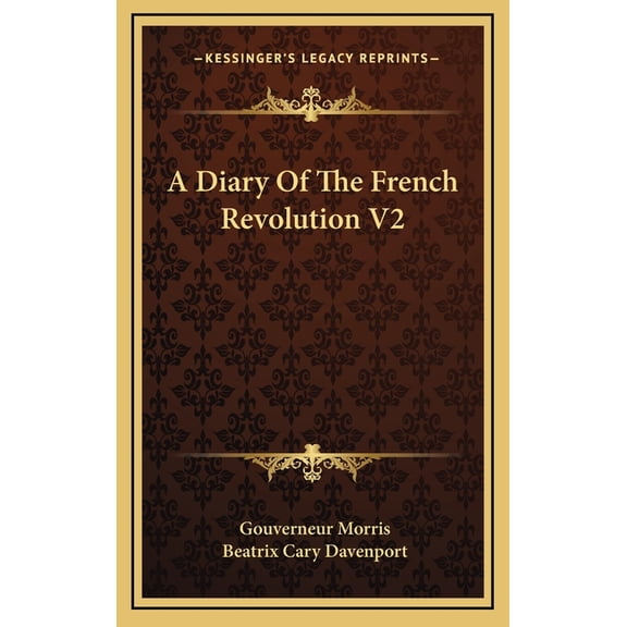A Diary Of The French Revolution V2 (Hardcover)