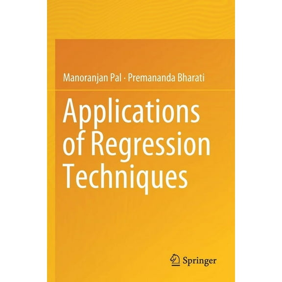 Applications of Regression Techniques, (Paperback)