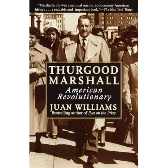Pre-Owned Thurgood Marshall: American Revolutionary, 9780812932997, 0812932994, Paperback, Reprint edition