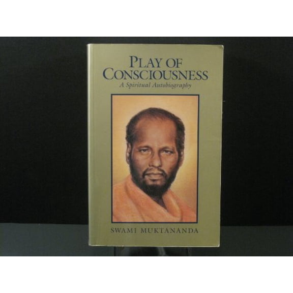 Pre-Owned Play of Consciousness: A Spiritual Autobiography (Paperback) 0911307338 9780911307337