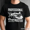 thumbnail image 2 of Professional Crop Duster Funny T-Shirt, Silent But Deadly Sarcastic Men Tee, 2 of 10