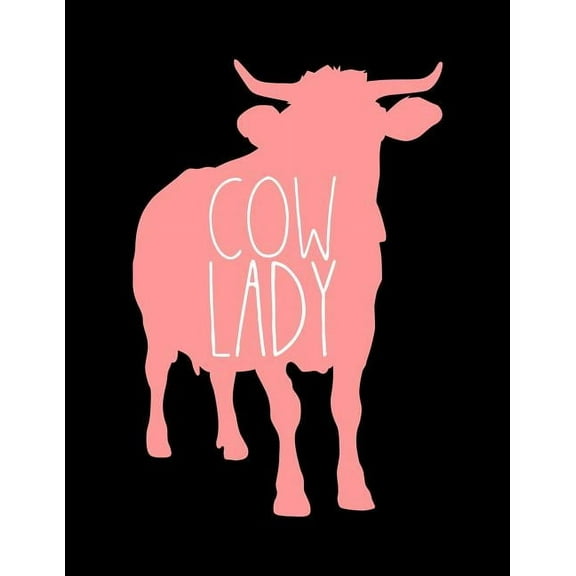 Cow Lady: A4 Kalender Notizbuch mit einer Kuh für eine Landwirtin in der Landwirtschaft als Geschenk (Paperback)
