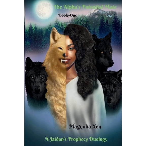 A Jaidan's Prophecy Duology The Alpha's Potential Mate Book One, Book 1, (Paperback)