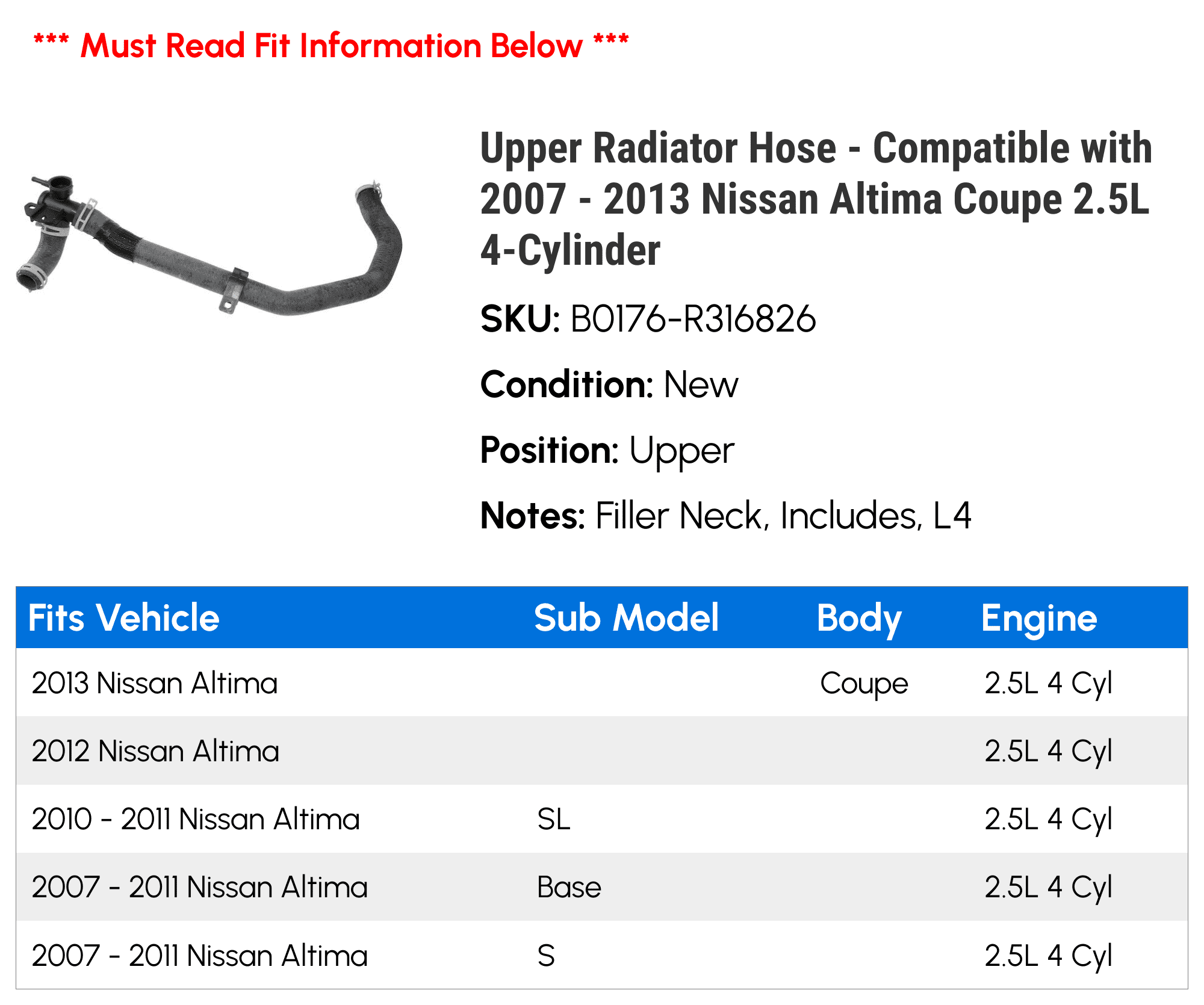 Upper Radiator Hose - Compatible with 2007 - 2013 Nissan Altima Coupe 2.5L 4-Cylinder 2008 2009 2010 2011 2012