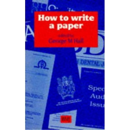 How to Write a Paper [Paperback - Used]