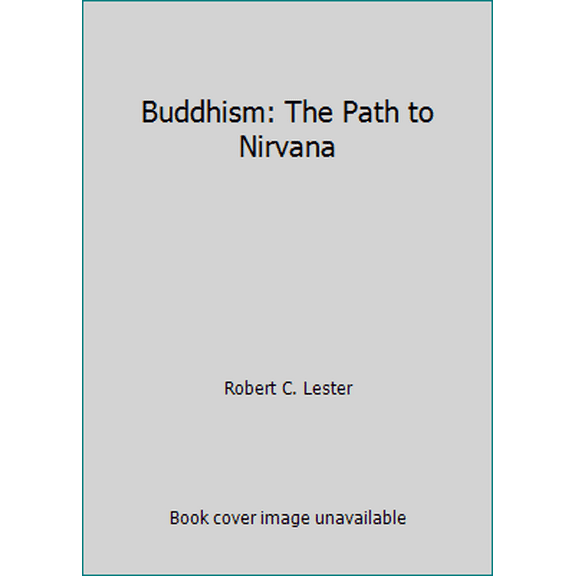 Pre-Owned Buddhism: The Path to Nirvana (Paperback) 1577660137 9781577660132