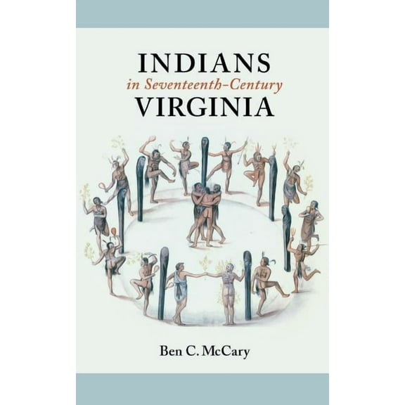 Indians in Seventeenth-Century Virginia