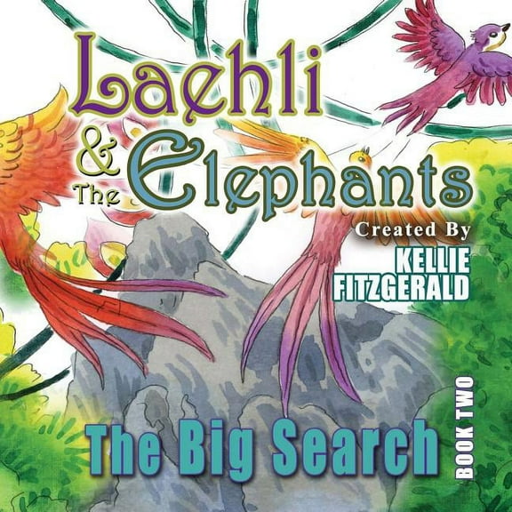 Laehli & the Elephants, The Big Search, (Paperback)