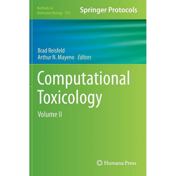 Methods in Molecular Biology Computational Toxicology: Volume II, Book 930, (Hardcover)