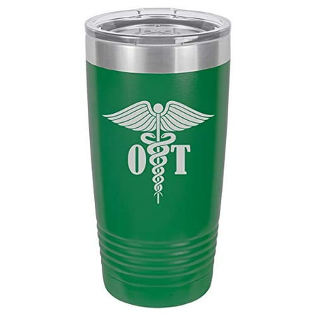 

Tumbler Stainless Steel Vacuum Insulated Travel Mug OT Occupational Therapist (Green 20 oz)