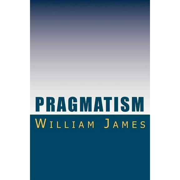 Pragmatism (Paperback)