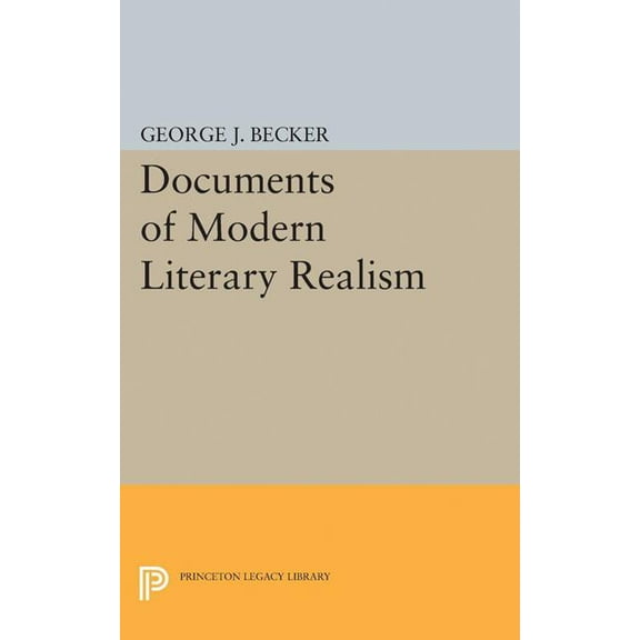 Princeton Legacy Library Documents of Modern Literary Realism, Book 1860, (Paperback)