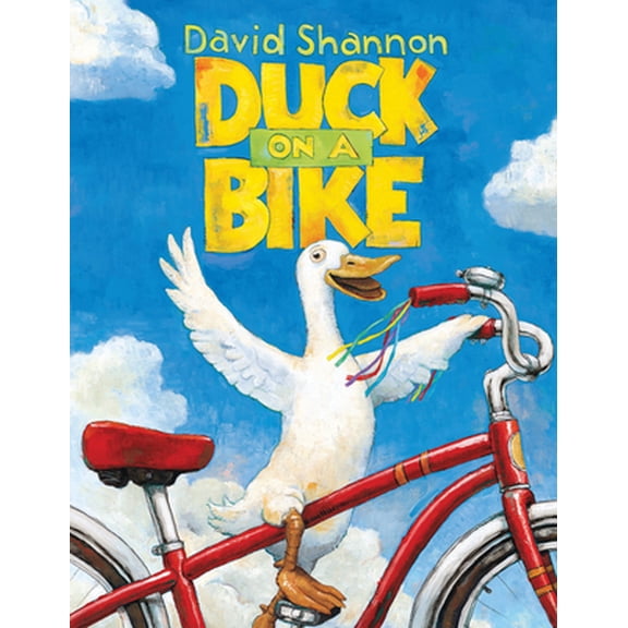 Pre-Owned Duck on a Bike (Hardcover) 0439050235 9780439050234