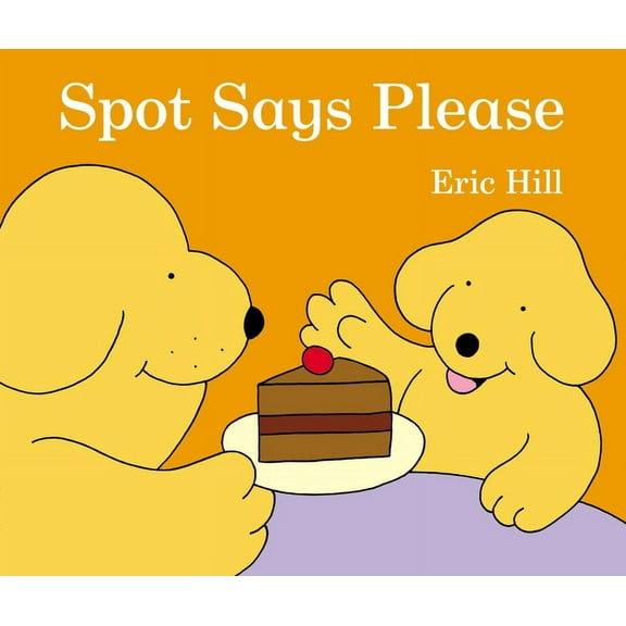 Spot Says Please (Board Book)