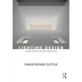 thumbnail image 1 of Pre-Owned Lighting Design: A Perception-Based Approach, (Paperback), 1 of 1