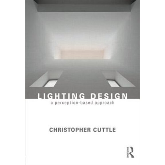 Pre-Owned Lighting Design: A Perception-Based Approach, (Paperback)