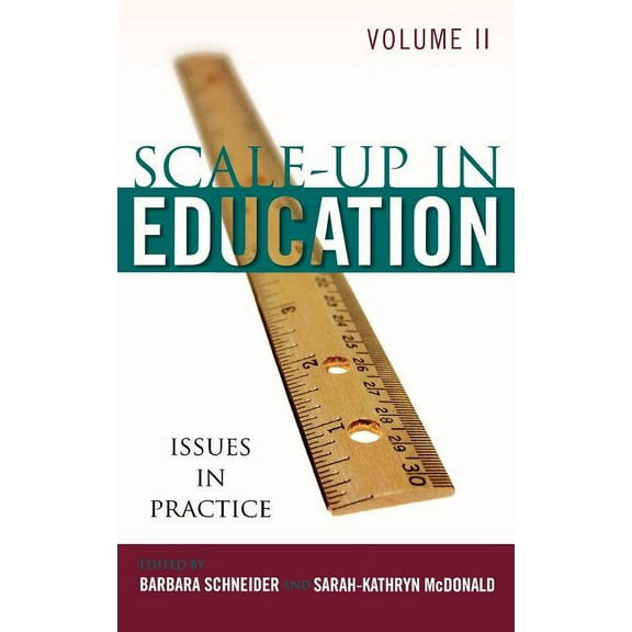 Scale-Up in Education: Issues in Practice, (Hardcover)