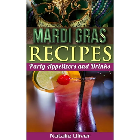 Mardi Gras Recipes - eBook (Best Mardi Gras Recipes)