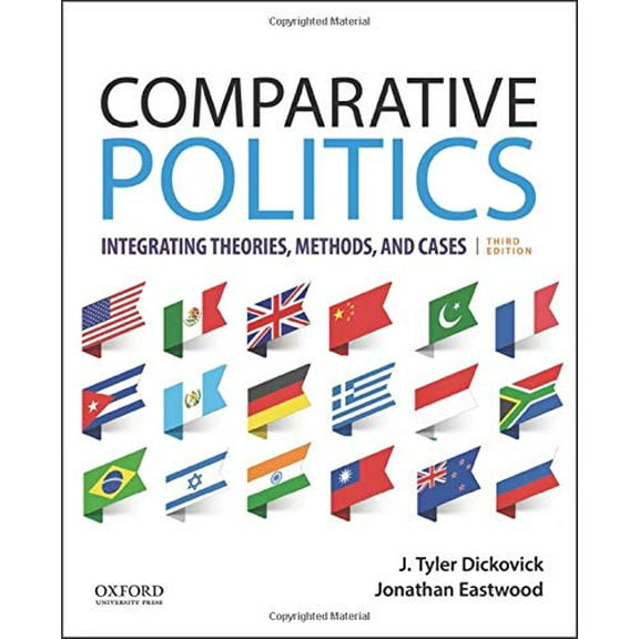 Pre-Owned Comparative Politics : Integrating Theories, Methods, and Cases (Paperback) 9780190854867