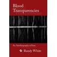 thumbnail image 1 of Pre-Owned Blood Transparencies: An Autobiography in Verse (Paperback) 0997504005 9780997504002, 1 of 1