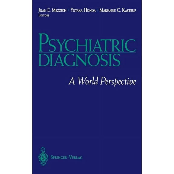 Psychiatric Diagnosis: A World Perspective, (Hardcover)
