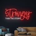 thumbnail image 3 of Handmadetneonsign Stronger Than The Storm Neon Sign, Stronger Than The Storm Light, Text Led Sign, 3 of 5